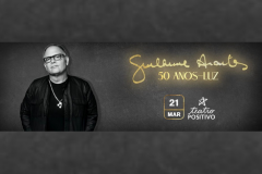 Guilherme Arantes  - 50 anos Luz