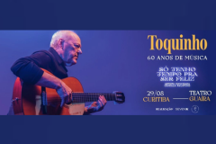 Toquinho Tour - Comemorativa de 60 anos de Música